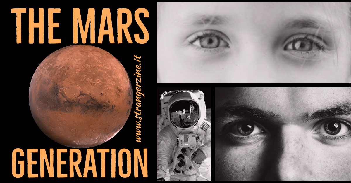 The Mars Generation