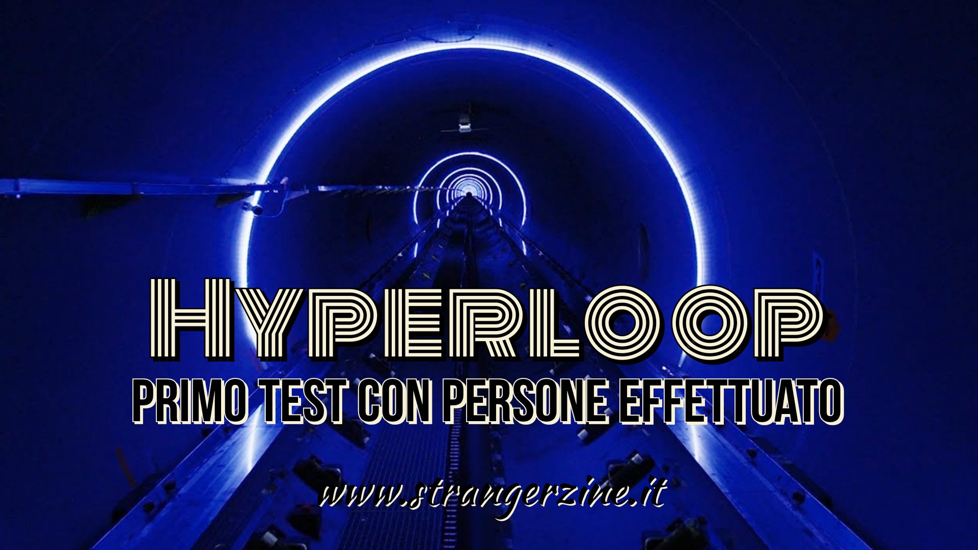 Hyperloop, primo test con persone effettuato