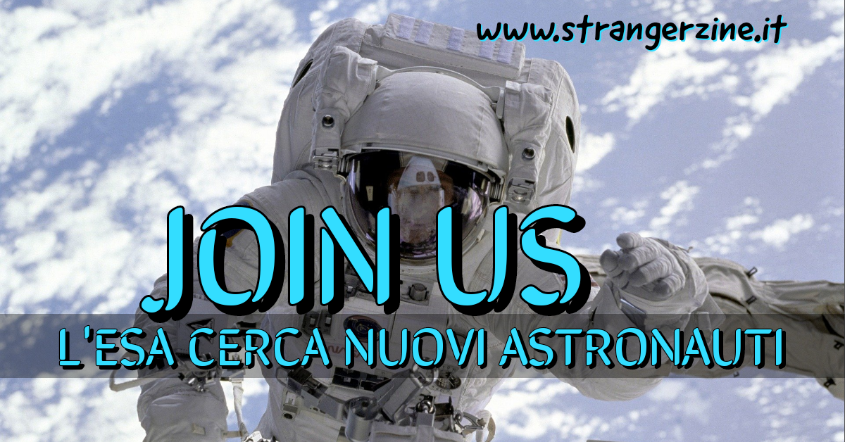 Join us | L’ESA cerca nuovi astronauti