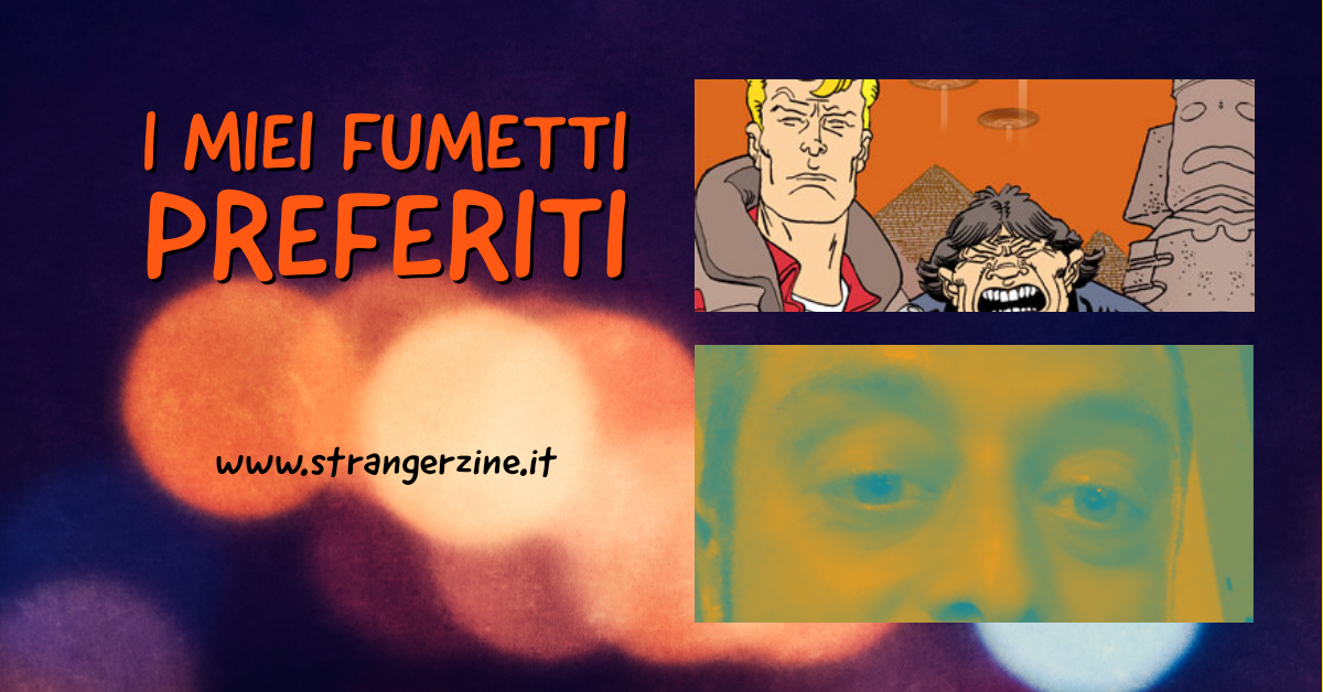 I miei fumetti preferiti | parte 1